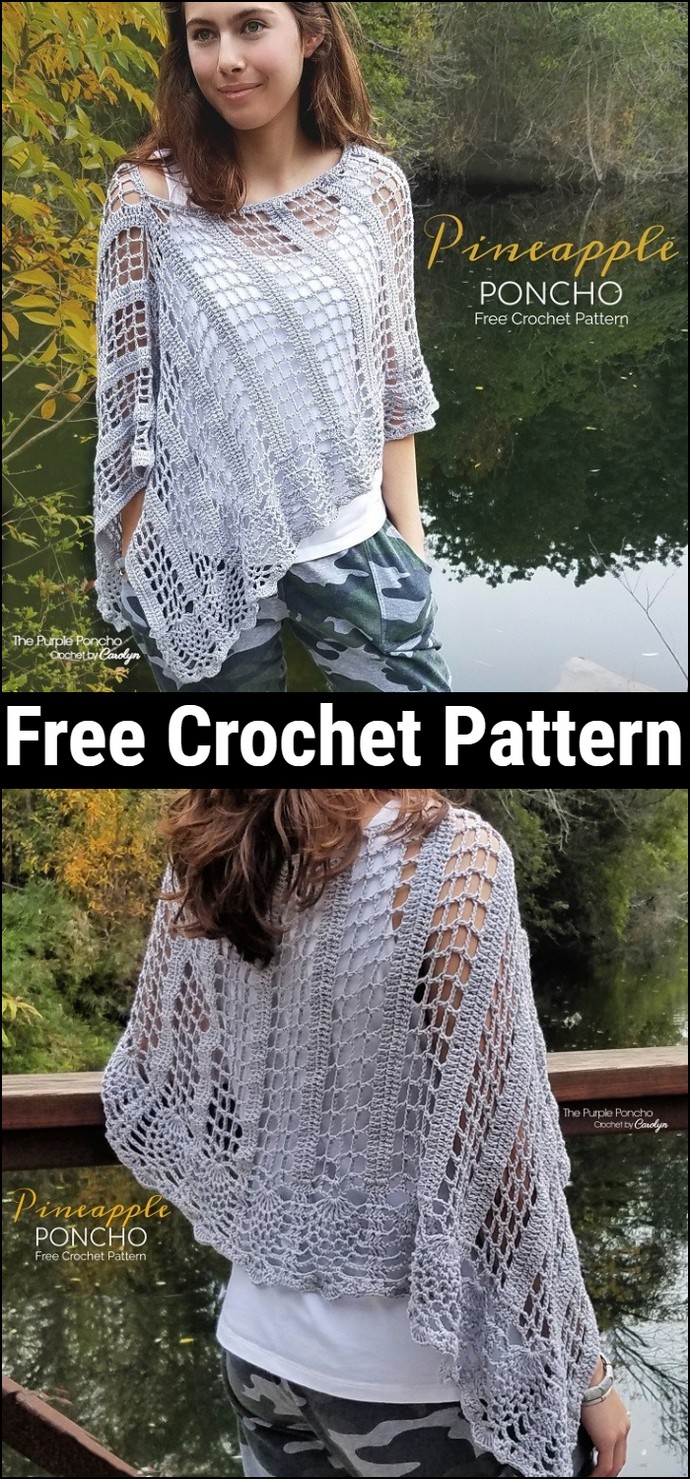 Pineapple Poncho Free Crochet Pattern